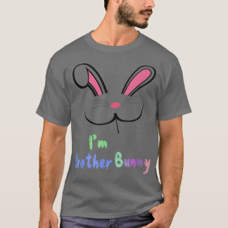 Mens I'm The Brother Bro Bunny Cute Matching Famil T Shirt