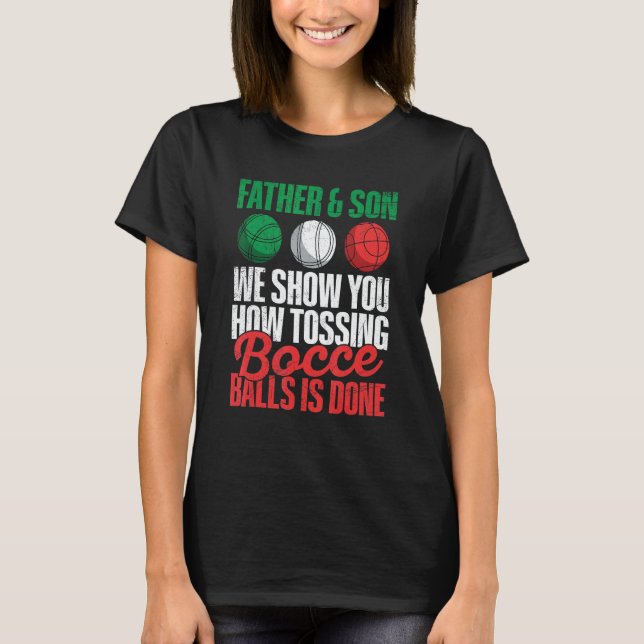 Mens Italy Bocci Bocce Ball for a Bocci Ball Dad T Shirt (Framsida)