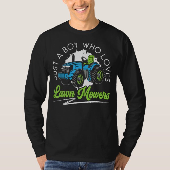 Mens Just A Boy Who Loves Lawn Mowers Mowing Garde T Shirt (Framsida)