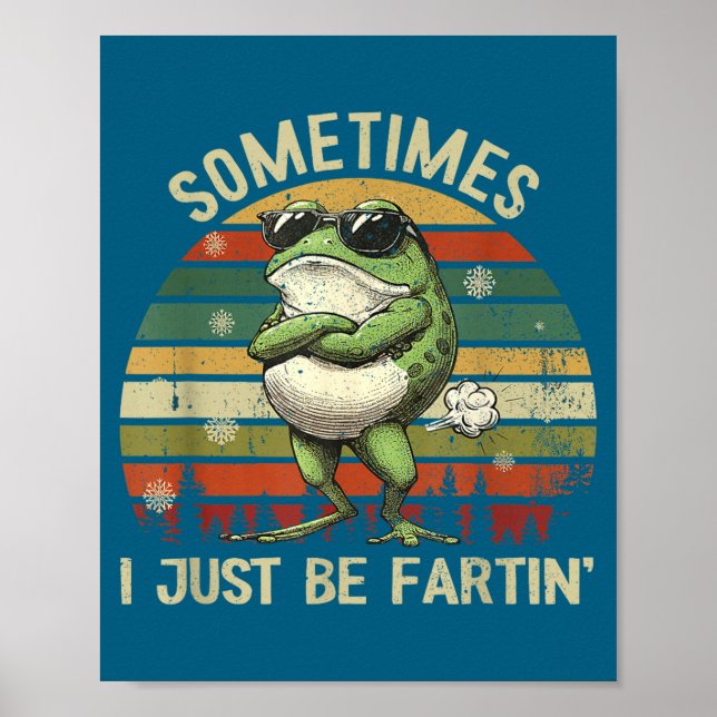 mens Just Farting I Frog Sometimes Poster (Framsidan)