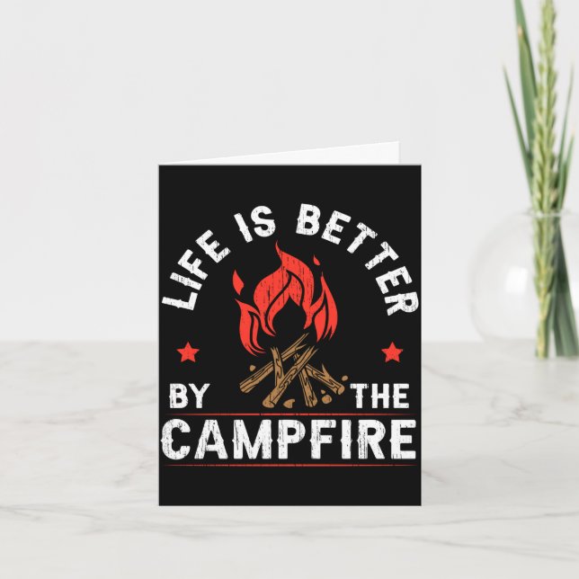 Mens liv är bättre vid lägerelden camper camping kort (Framsida)