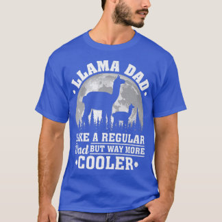 Mens Llama Dad Like A Regular Dad Funny Llama Fath T Shirt
