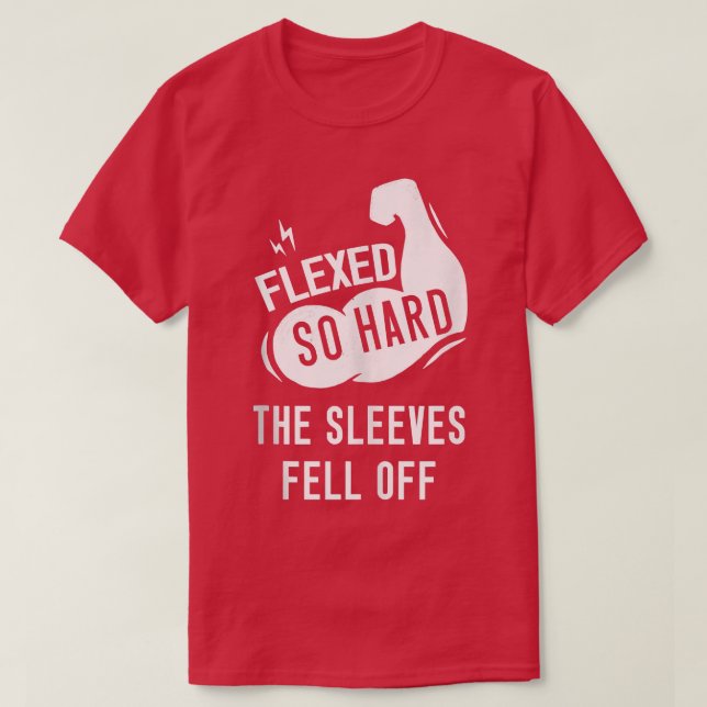 Mens Men's Fleed so Hard The Sleeves Fell Off Funn T Shirt (Design framsida)