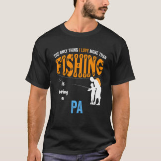Mens More Than Love Fishing Pa Special Grandpa T Shirt