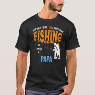 Mens More Than Love Fishing Papa Special Grandpa T Shirt