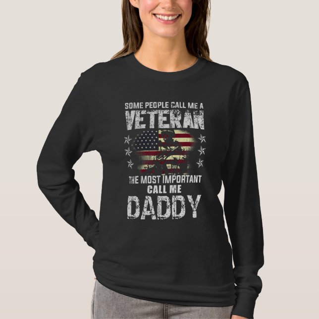 Mens Most Important Call Daddy American Proud Vete T Shirt (Framsida)