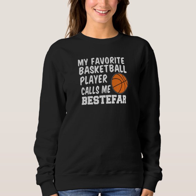 Mens My Favorite Basketball Player Calls Me Bestef T Shirt (Framsida)