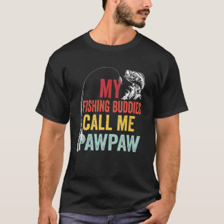 Mens My Favorite Fishing Buddies Call Me Pawpaw Fi T Shirt