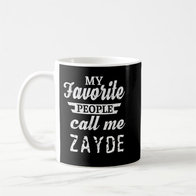 Mens My Favorite People Call Me Zayde Jewish Yiddi Kaffemugg (Vänster)