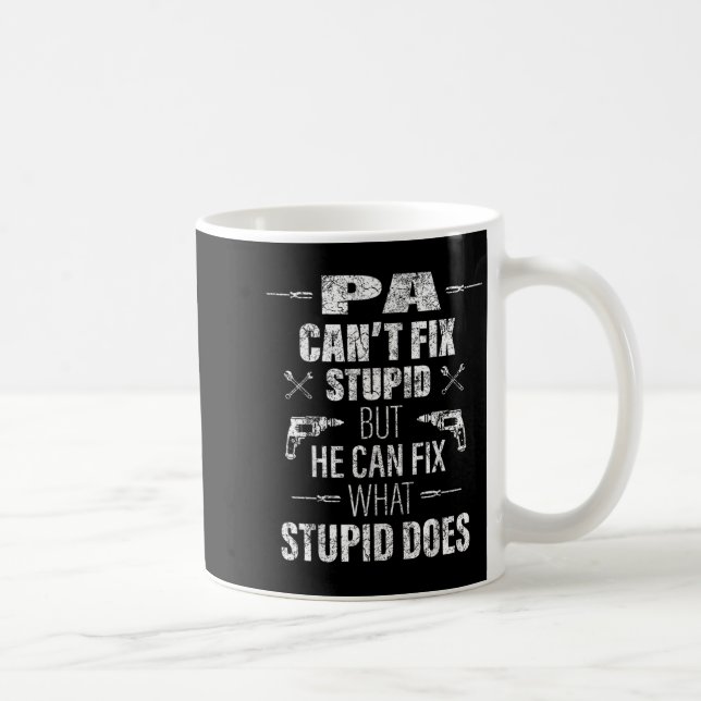 Mens Pa Can't Fix Stud Funny Father's Day Daddy Me Kaffemugg (Höger)