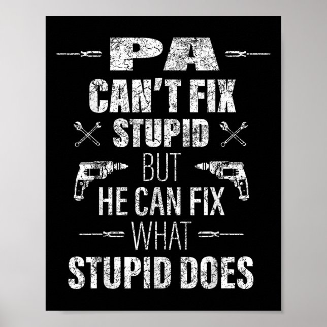 Mens Pa Can't Fix Stud Funny Father's Day Daddy Me Poster (Framsidan)