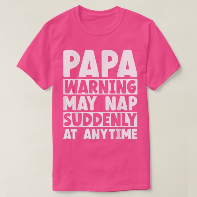 Mens Papa Warning May Nap At Anytime Grandpa Funny T Shirt (Design framsida)