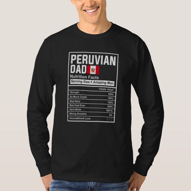 Mens Peruvian Dad Nutrition Facts Father's Day Nat T Shirt (Framsida)