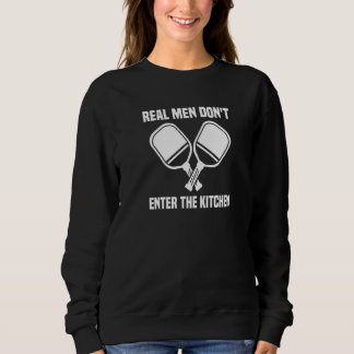Mens  Pickleball Player Real Men Don't Enter The K T Shirt