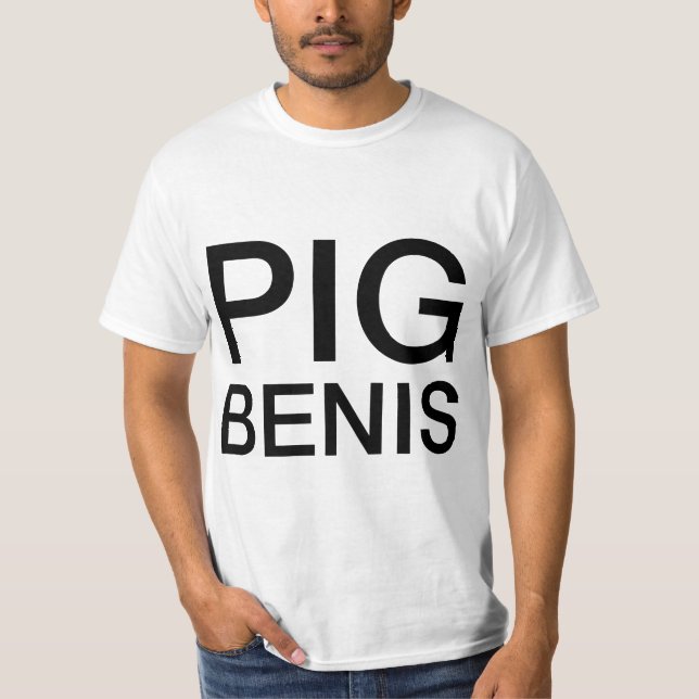 Mens PIG BENIS  T Shirt (Framsida)