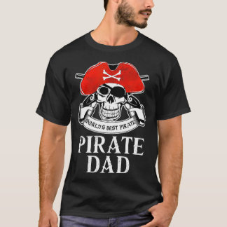 Mens Pirate Dad Shirt Worlds Best Pirate T