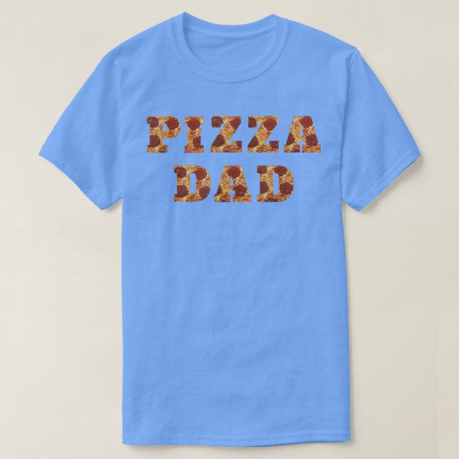 Mens Pizza Dad  Funny Pizza Lover  Father's Day Gi T Shirt (Design framsida)