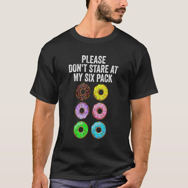 Mens Please Don't Stare At My Six Pack  Workout T Shirt (Framsida)