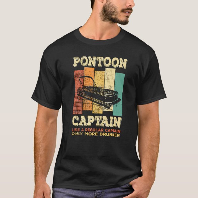 Mens PONTOON BOAT CAPTAIN  like a regular Captain  T Shirt (Framsida)