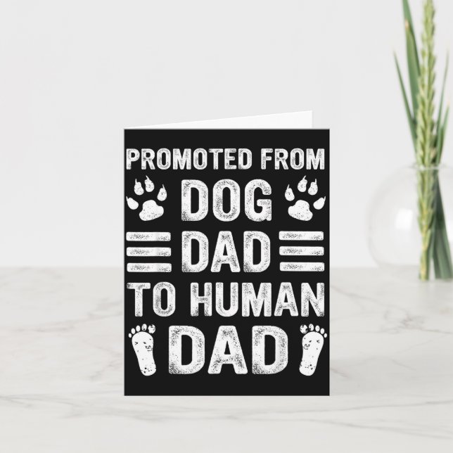 Mens Promoted From Dog Dad To Human Dad, Funny New Kort (Framsida)
