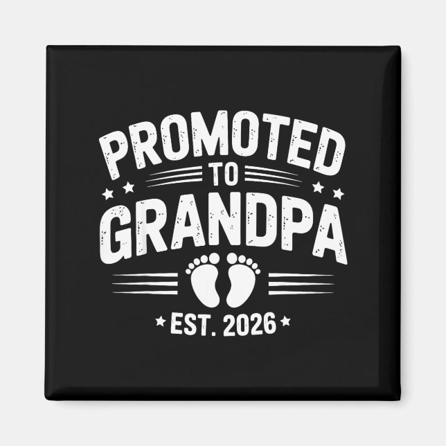Mens Promoted To Grandpa Est 2026 New Grandpa Preg Magnet (Framsidan)