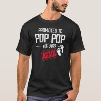 Mens Promoted To Pop Pop Again Est 2022 Pregnancy T Shirt