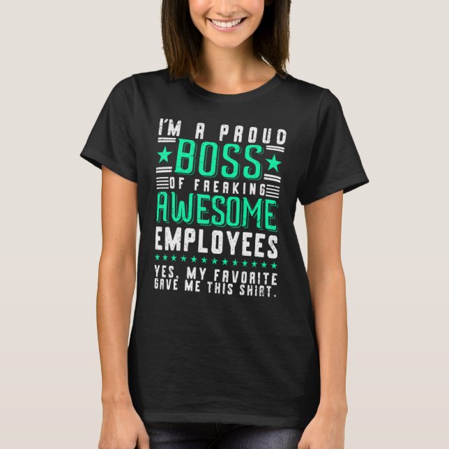 Mens Proud Boss of Awesome Employees Appreciation  T Shirt (Framsida)