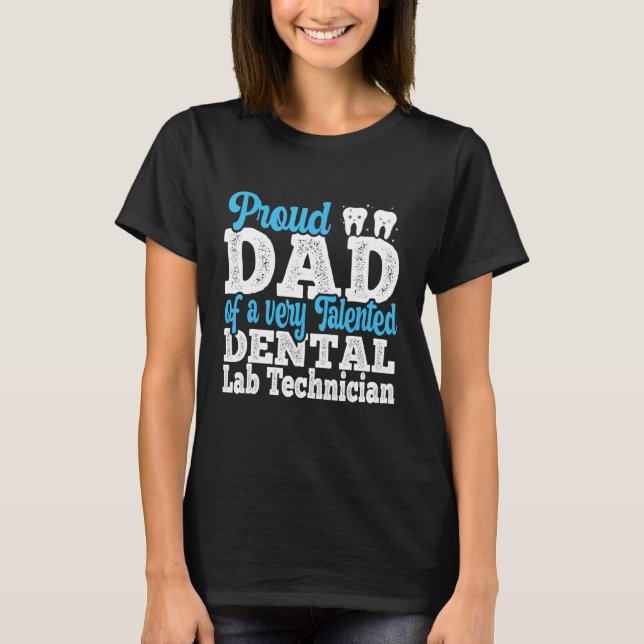 Mens Proud Dad Of Orthodontic Laboratory Dental La T Shirt (Framsida)