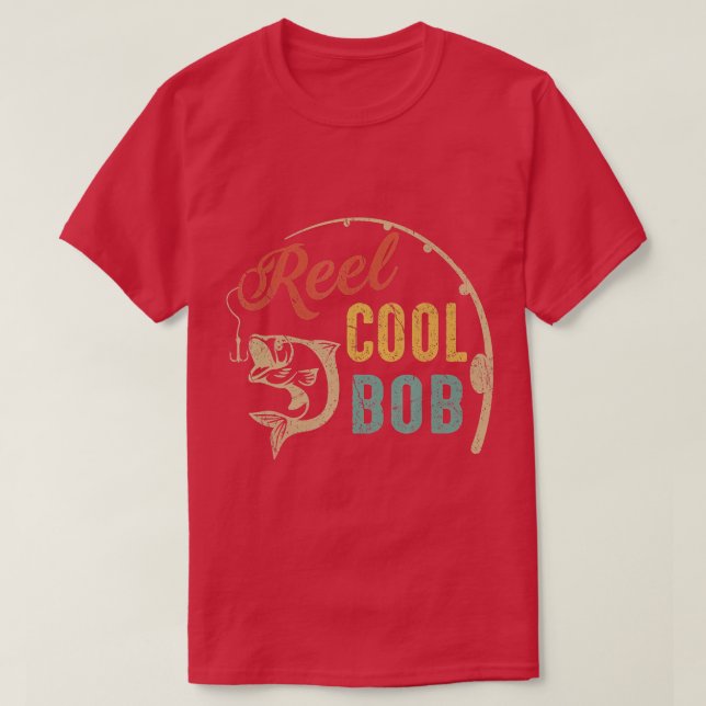 Mens Reel Cool BOB Fishing Shirts, Fun Fathers Day T Shirt (Design framsida)