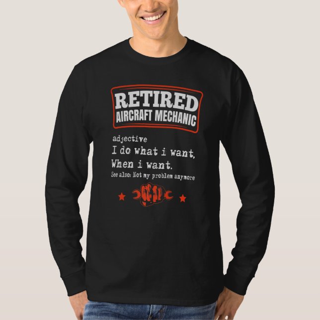 Mens Retired Aircraft Mechanic Airplane Maintenanc T Shirt (Framsida)