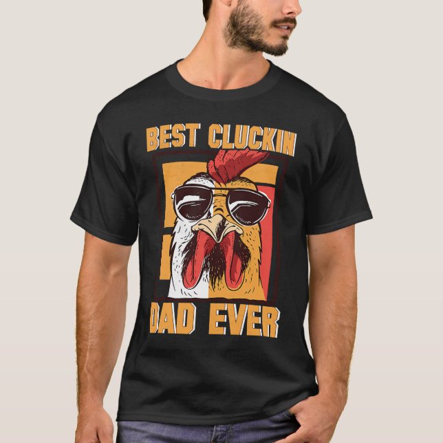 Mens Retro Best Cluckin Dad Ever Chicken Dad Roost T Shirt (Framsida)