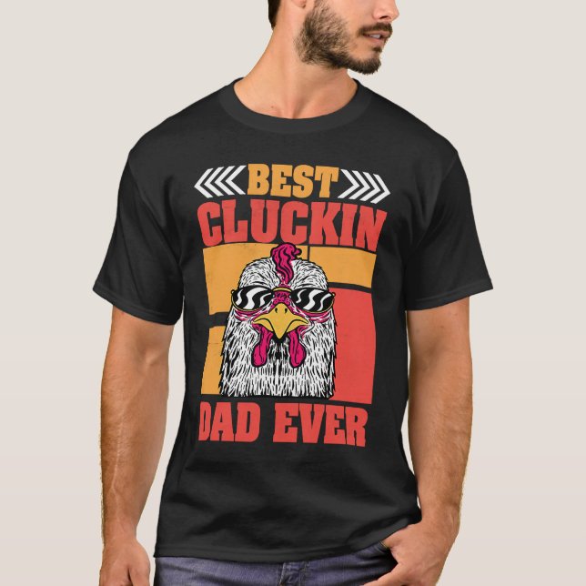 Mens Retro Best Cluckin Dad Ever Chicken Dad Roost T Shirt (Framsida)
