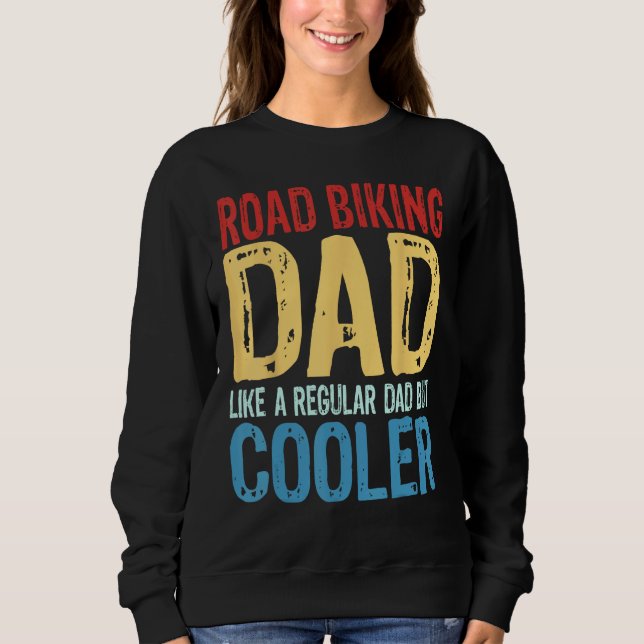 Mens Road Biking Dad   Like a Regular Dad but Cool T Shirt (Framsida)