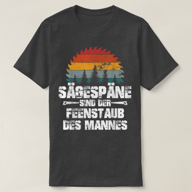 Mens Saw chips fairy dust man lumberjack craftsman T Shirt (Design framsida)