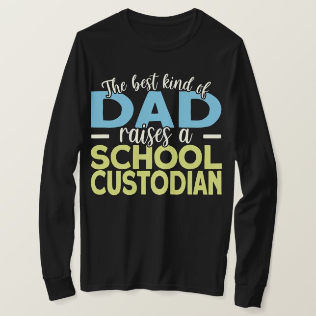 Mens School Custodian Dad Janitor  T Shirt (Design framsida)