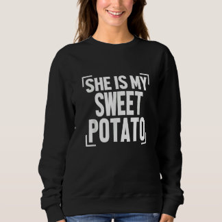 Mens She Is My Sweet Potato I Yam Couples Thanksgi T Shirt