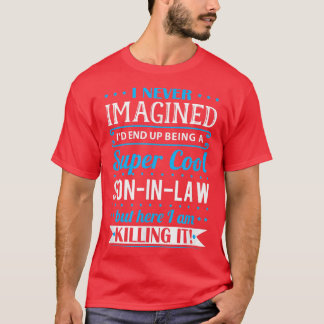 Mens SonInLaw Gift Super Cool SonInLaw T Shirt