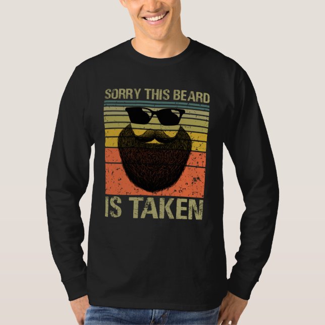 Mens Sorry This Beard Is Taken Valentines Day Desi T Shirt (Framsida)