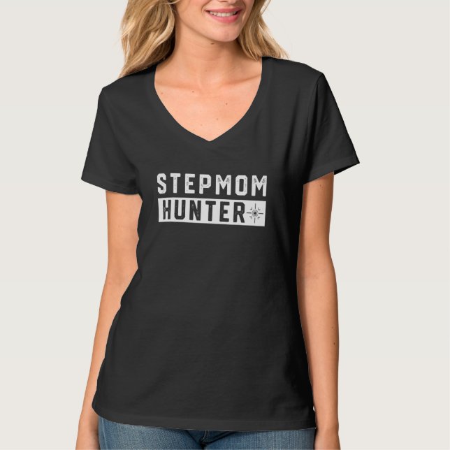 Mens Stepmom Hunting Funny Saying Quote step mom j T Shirt (Framsida)