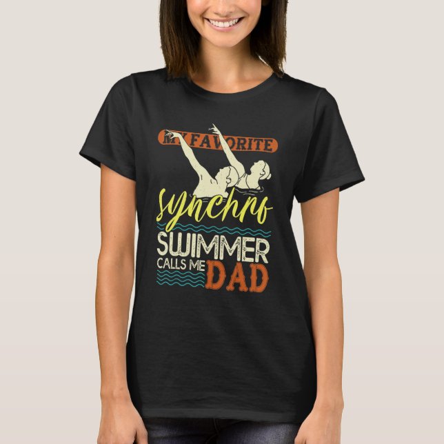 Mens Synchronized Swimming Dad Favorite Synchro Sw T Shirt (Framsida)