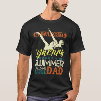 Mens Synchronized Swimming Dad Favorite Synchro Sw T Shirt