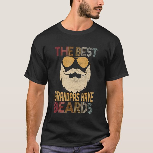 Mens The Best Grandpas Have Beards Beard Family Fa T Shirt (Framsida)