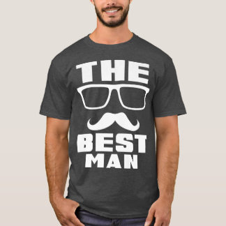 Mens The Best Man Bachelor Party  T Shirt