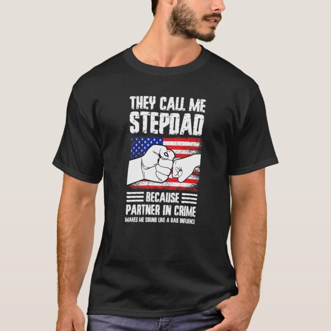 Mens they call me stepdad because partner in crime t shirt (Framsida)