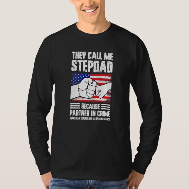 Mens they call me stepdad because partner in crime t shirt (Framsida)