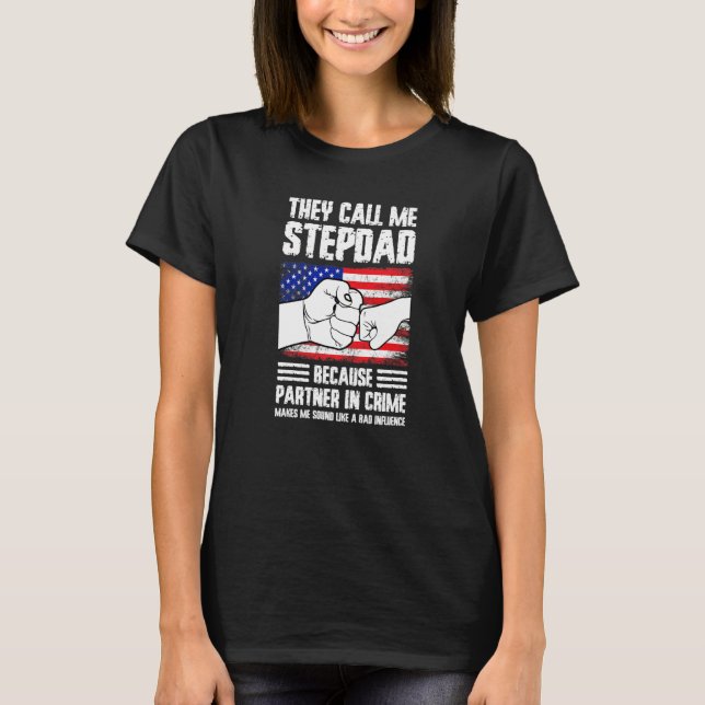 Mens they call me stepdad because partner in crime t shirt (Framsida)