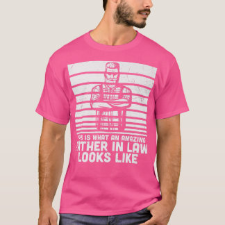 Mens This Is What Awesome Father In Law Looks Like T Shirt