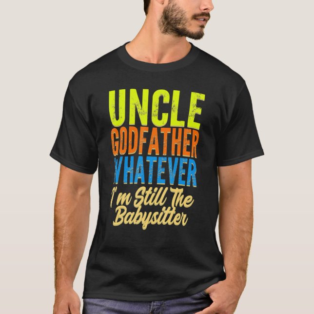 Mens uncle godfather whatever uncles family uncle  t shirt (Framsida)