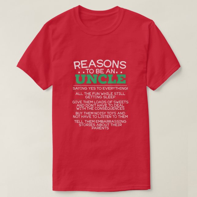 Mens Uncle Humor Reasons Quotes  T Shirt (Design framsida)