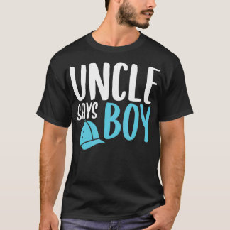 Mens Uncle Says Boy  T Shirt
